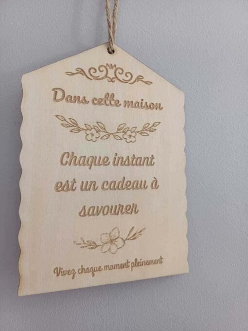 Plaque décorative en bois chaque instant est un cadeau – Image 2