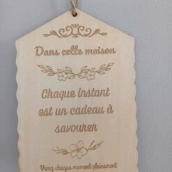 Plaque décorative en bois chaque instant est un cadeau